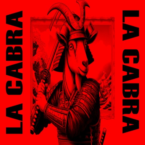 LA CABRA | Boomplay Music