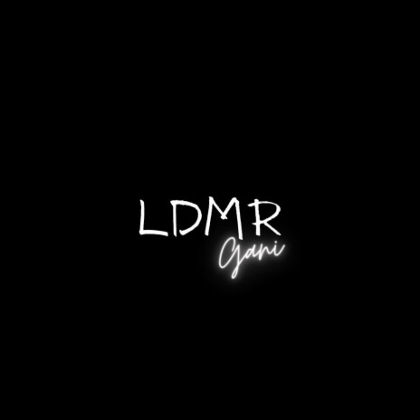 LDMR | Boomplay Music