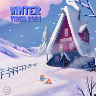 Winter Vibes 2021