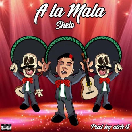 A La Mala | Boomplay Music