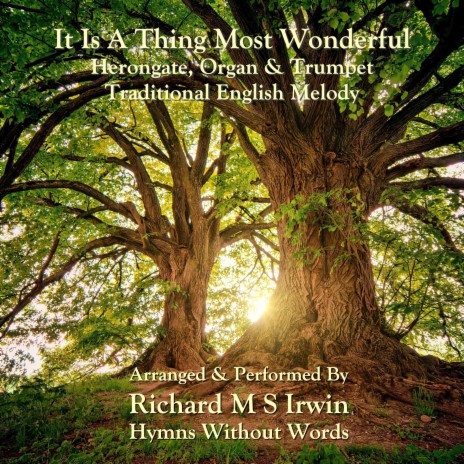 It Is A Thing Most Wonderful (Herongate, Organ & Trumpet) | Boomplay Music