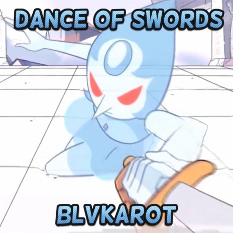 Dance of Swords | Boomplay Music