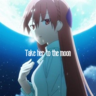 Take her to the Moon (feat. 2-Fi)