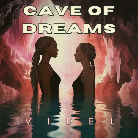 Cave of Dreams | Boomplay Music