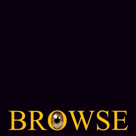 I Browse | Boomplay Music