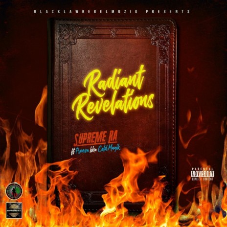 Radiant Revelations (feat. Freeze Bka Cold Magik) | Boomplay Music