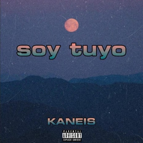 Soy Tuyo | Boomplay Music