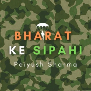 Bharat Ke Sipahi lyrics | Boomplay Music