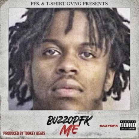 Me ft. Buzzo Pfk | Boomplay Music