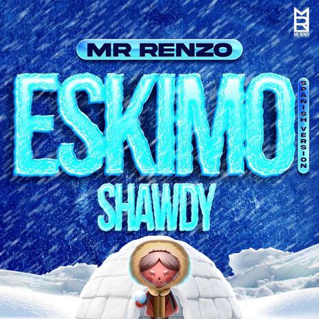 Eskimo Shawdy | Boomplay Music