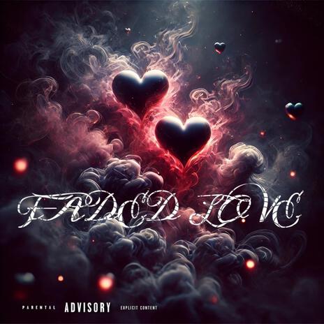 Faded Love ft. Exitus, Y.R.S Davinci & Taja | Boomplay Music