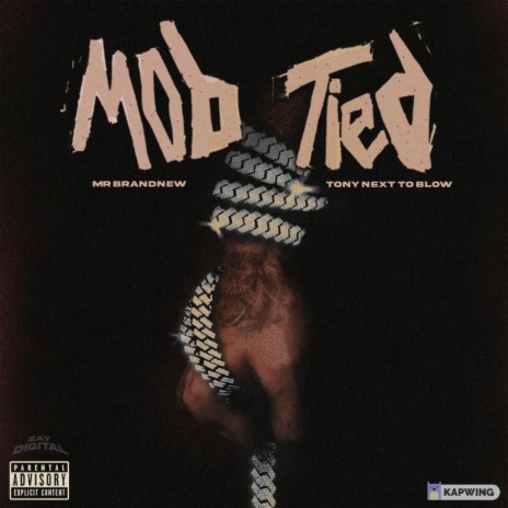 Mob Tied ft. TonyNextToBlow