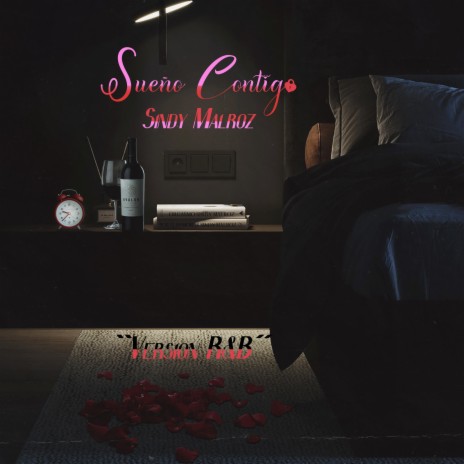 SUEÑO CONTIGO (Versión R&B) | Boomplay Music
