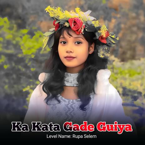 Ka Kata Gade Guiya | Boomplay Music