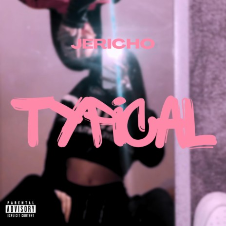 TYPICAL | Boomplay Music