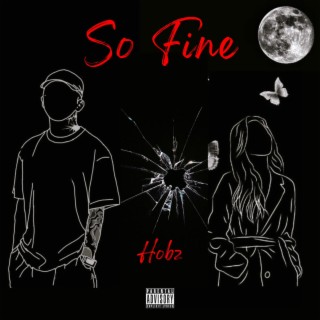 So Fine lyrics | Boomplay Music