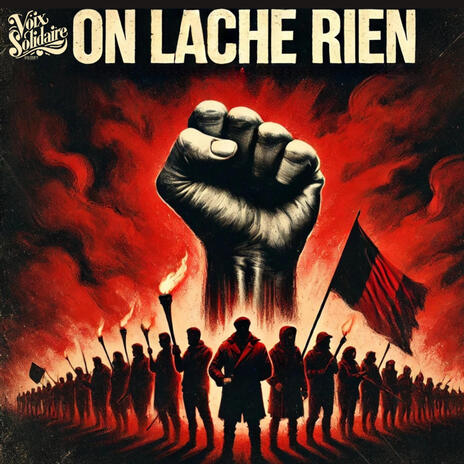 On Lâche Rien | Boomplay Music