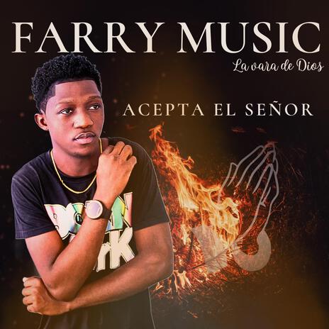 Acepta el Señor | Boomplay Music