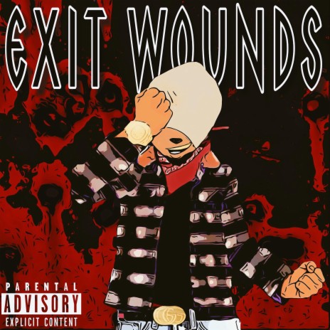 Exit Wounds | Boomplay Music