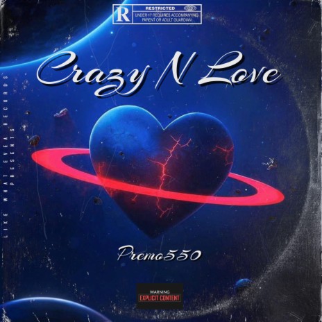 Crazy N Love | Boomplay Music