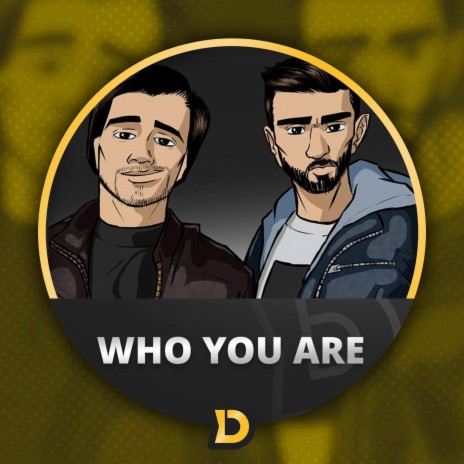 Who You Are