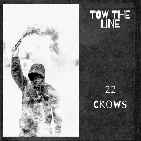 Tow the Line | Boomplay Music