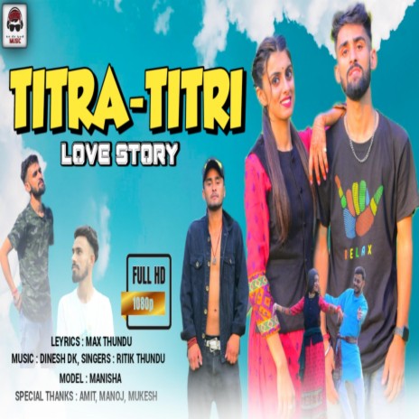 Titra - Titri Love Story Pahari Song