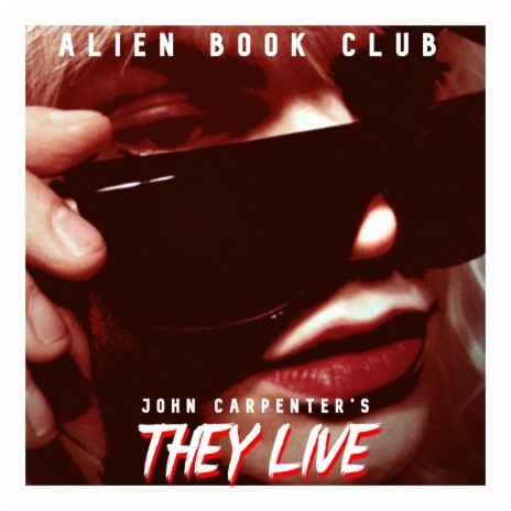 John Carpenter's They Live | Boomplay Music