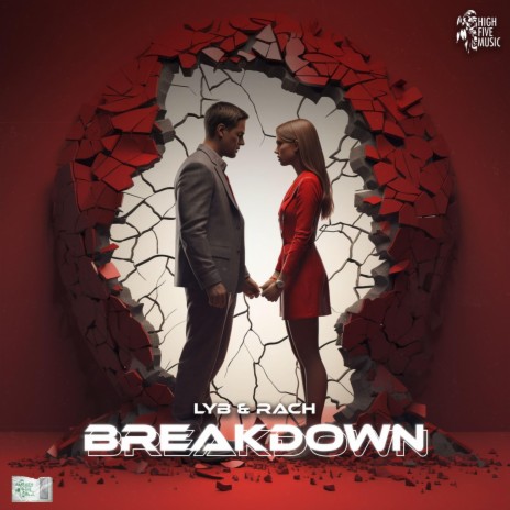 Breakdown ft. RACH | Boomplay Music