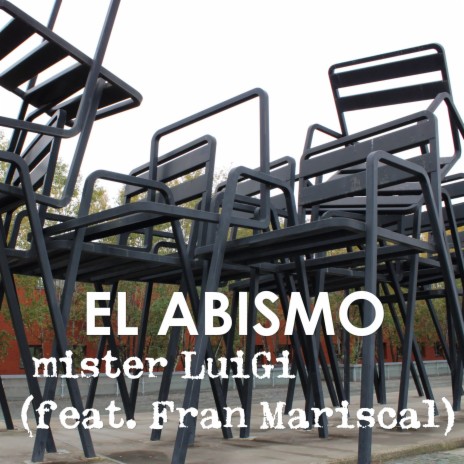 El abismo (feat. Fran Mariscal) | Boomplay Music