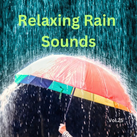 Relaxing Calm Rain ft. Lightning, Thunder and Rain Storm & Rain Recordings