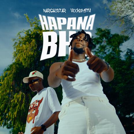 Hapana Bho ft. Hooksmith | Boomplay Music