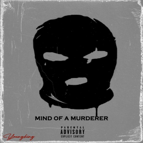 Mind of a Murderer | Boomplay Music