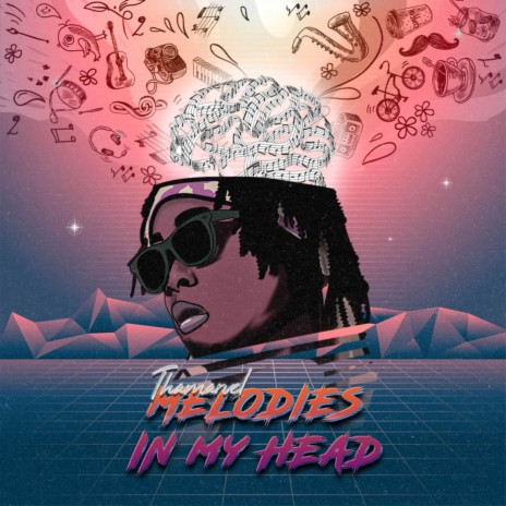 Melodies In My Head | Boomplay Music