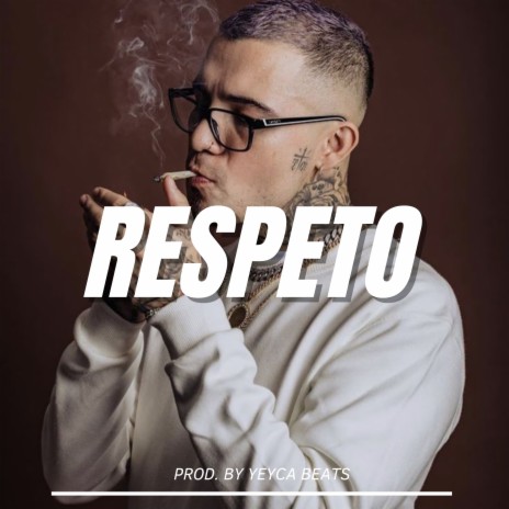 RESPETO - GERA MX Type Beat | Boomplay Music