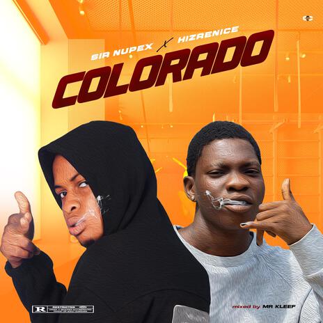 COLORADO ft. Hizrenice | Boomplay Music