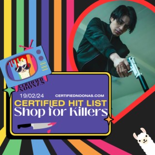 Certified Hit List: A Shop for Killers