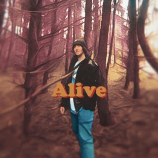 Alive