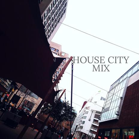 House City Mix | Boomplay Music