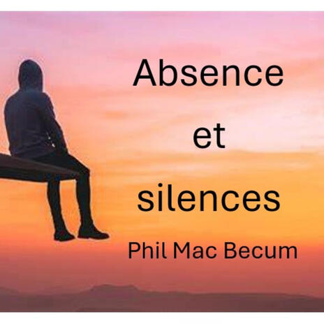 absence et silences | Boomplay Music