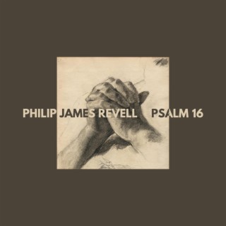 Psalm 16 | Boomplay Music