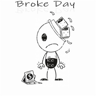 Broke Day