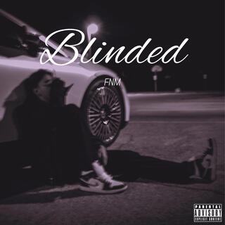 Blinded