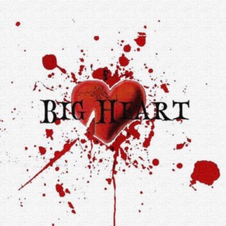 Big Heart lyrics | Boomplay Music