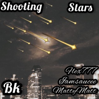 Shooting stars