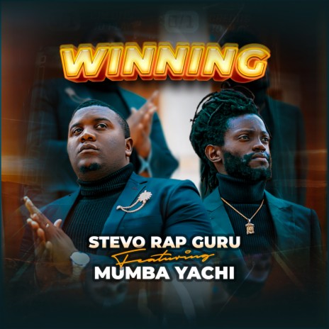 Winning ft. Mumba Yachi | Boomplay Music