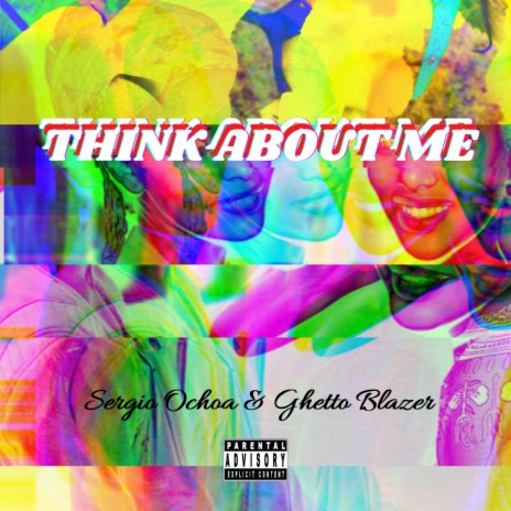 Think About Me (feat. Sergio Ochoa)
