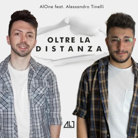 Oltre La Distanza (feat. Alessandro Tinelli) | Boomplay Music