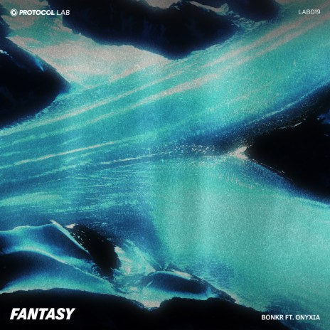 Fantasy ft. Onyxia & Protocol Lab | Boomplay Music