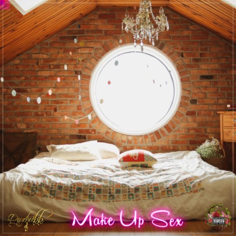 Make Up Sex | Boomplay Music